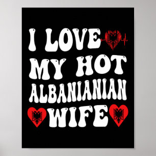 Affiche I Love My Hot Albynian Femme Alnia Drapeau Coeur V