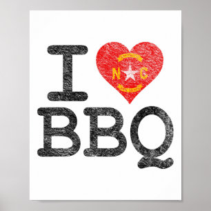 Affiche I Love North Carolina Bbq I Heart Nc Byrbecue Sauc