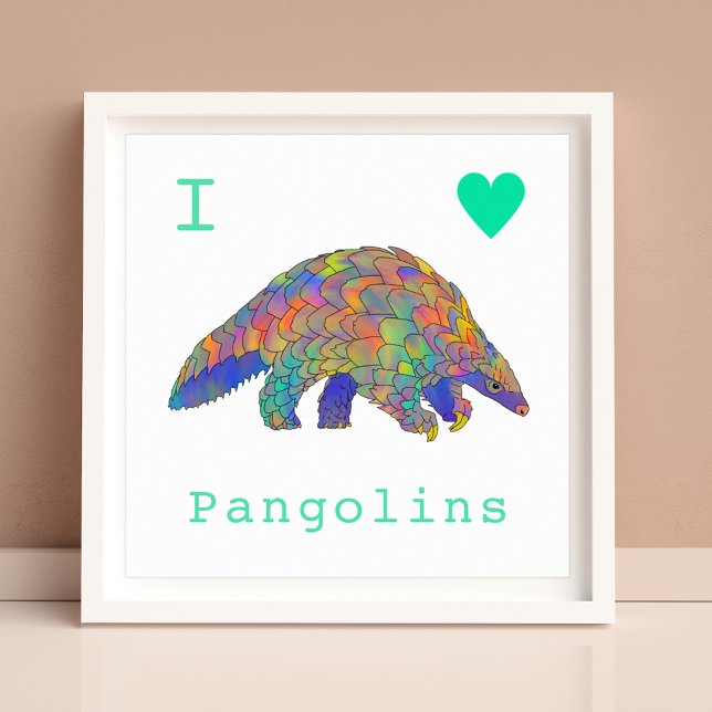 Affiche I Love Pangolins en voie de disparition Animal Psy (I love pangolins colorful animal watercolor art poster)