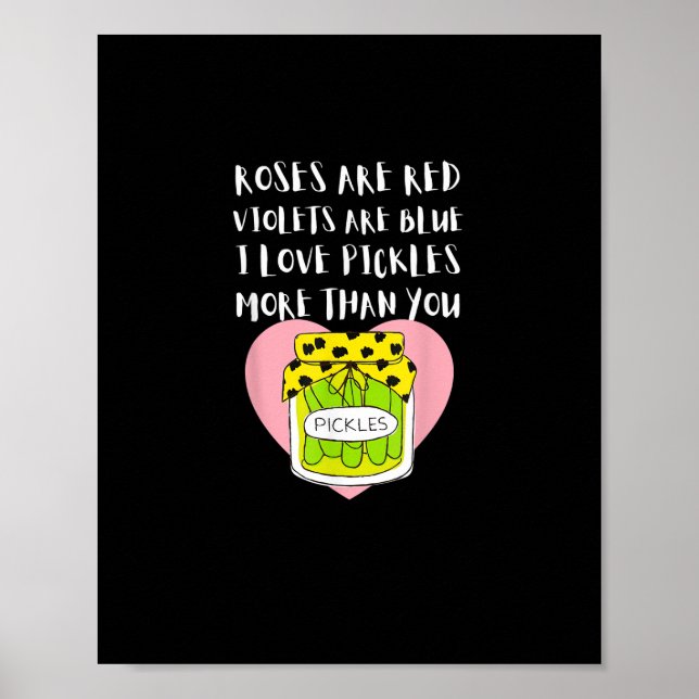 Affiche I Love Pickles More Than You Funny Gift Style  (Devant)