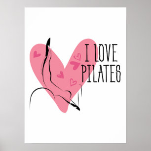 Affiche I LOVE PILATES Pilates Pose on Reformer