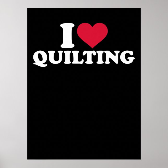 Affiche I Love quilting Premium (Devant)