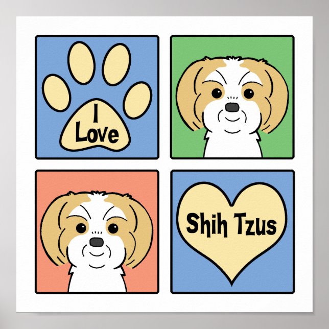 Affiche I Love Shih Tzus (Devant)