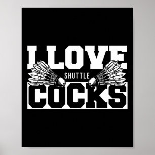 Affiche I Love Shuttles S Birdie Badminton Player