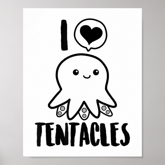 Affiche I Love Tentacles T-shirt Cute Octopus Tee (Devant)
