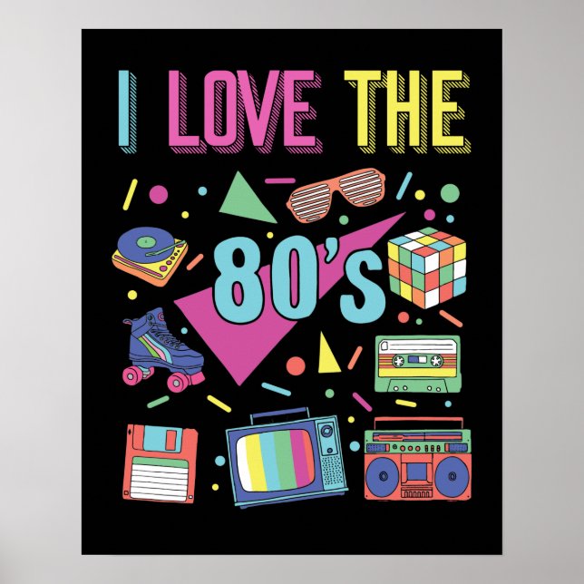 Affiche I Love The 80s Clothes for Women and Men Party (Devant)