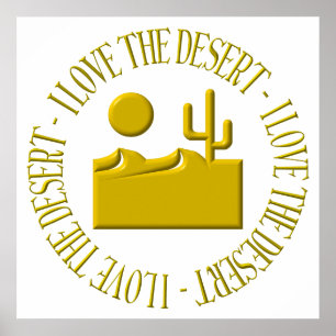 Affiche I love the desert