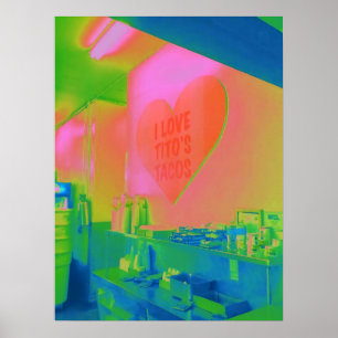 Affiche I Love Tito's Tacos Ken Gage Photographie