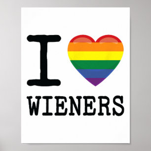Affiche I Love Wieners A Rainbow Pride Lgbtq Gay Biual Hom