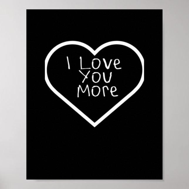 Affiche I Love You More Artistic Design  (Devant)