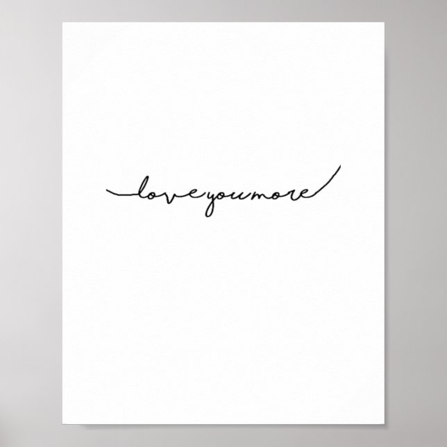 Affiche I Love You More Soft Romantic Aesthetic  (Devant)