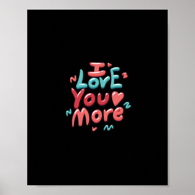 Affiche I Love You More Timeless Classic  (Devant)