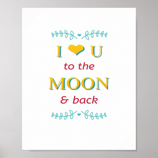 Affiche I Love You To The Moon And Back Genuine Elegant St (Devant)
