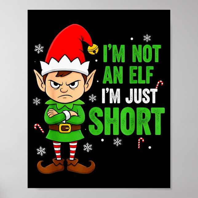 Affiche I’m Just Short Funny Elf Christmas  (Devant)