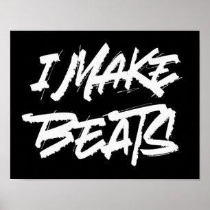Affiche I make beats
