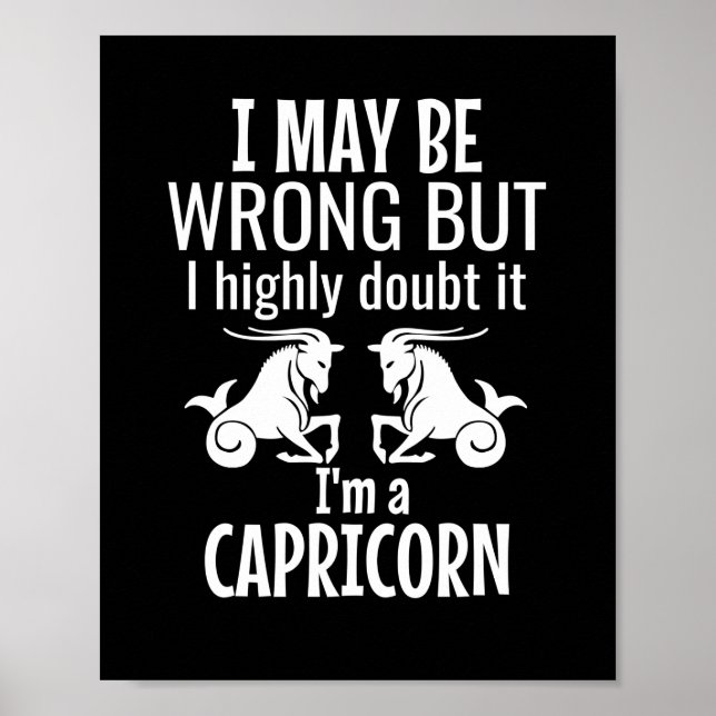 Affiche I may be wrong but I highly doubt it I'm a caprico (Devant)