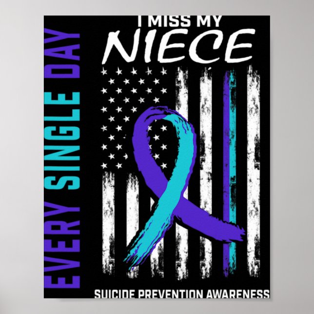 Affiche I Miss My Niece Suicide Awareness Prevention Ameri (Devant)