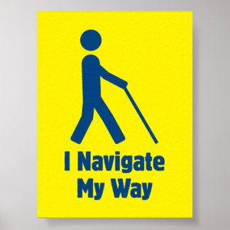 Affiche I Navigate My Way