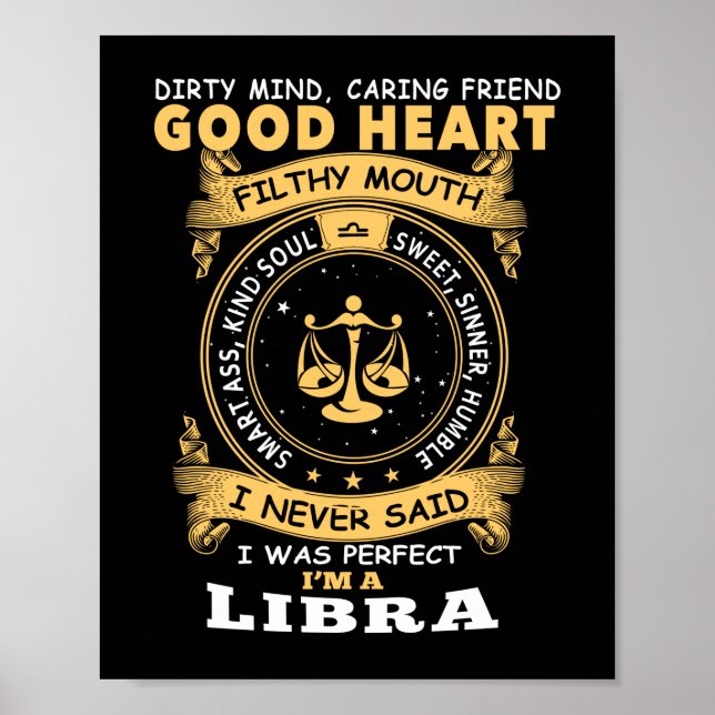 Affiche I Never Said I Was Perfect I Am A Libra (Devant)