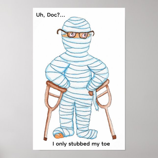 Affiche I Only Stubbed My Toe! (Devant)