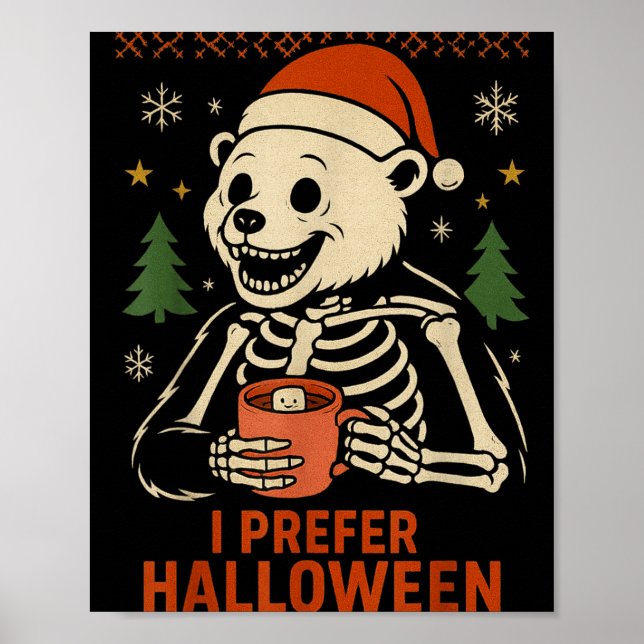 Affiche I Prefer Halloween Tree Bear Skeleton Christmas Wo (Devant)