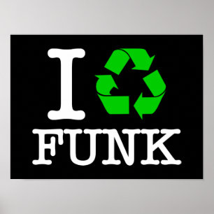 Affiche I Recycle Funk