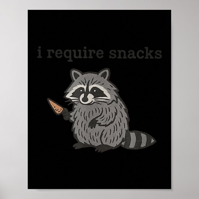 Affiche I Require Snacks Raccoon Shirt Men Women Funny Rac (Devant)