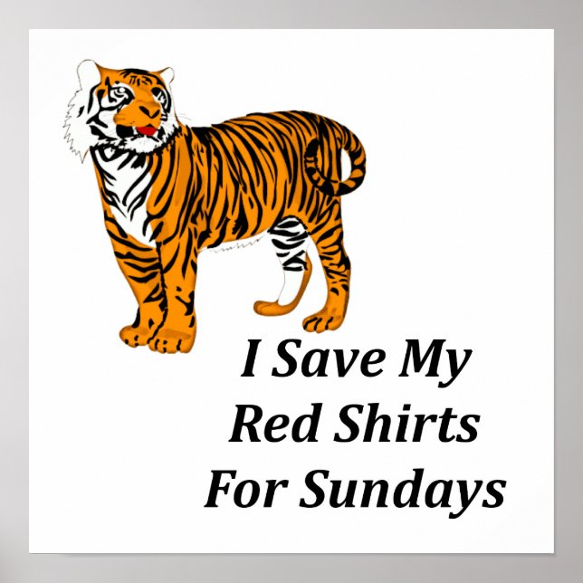 Affiche I Save My Red Shirts For Sundays (Devant)