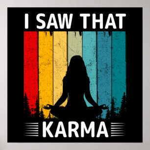 Affiche I Saw That Karma