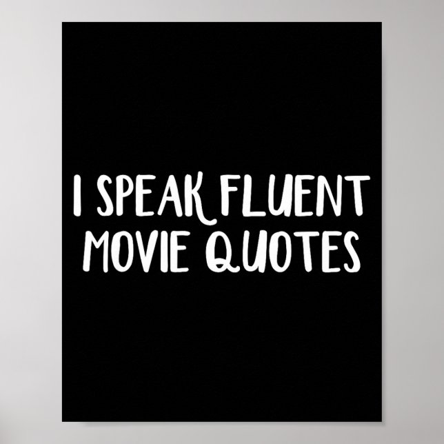 Affiche I Speak Fluent Movie Quotes  (Devant)