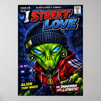 Affiche I Street Love – Urban Alien Comic Cover Art