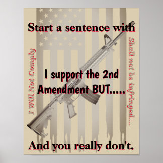 Affiche I Support The Second Amendment But Firearm Dealer