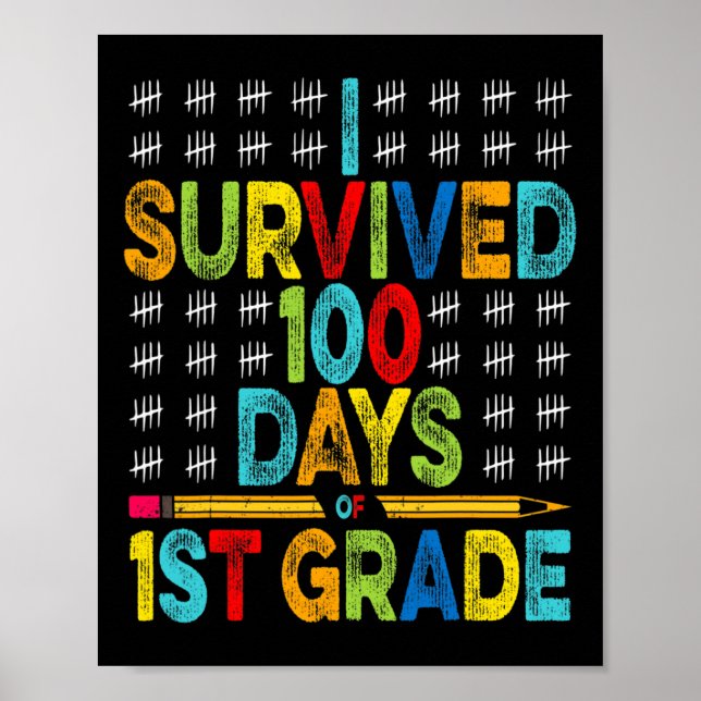Affiche I Survived 100 Jours de 1ère année 100e Jour de Sc (Devant)