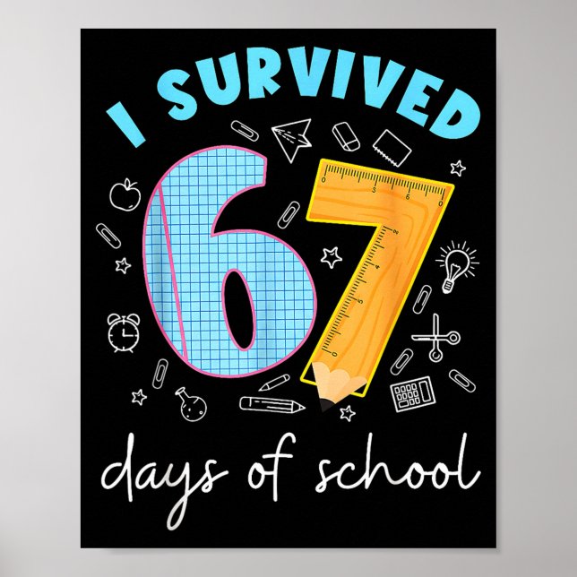 Affiche I Survived 67 Days Of School 67 Meme Science Teach (Devant)