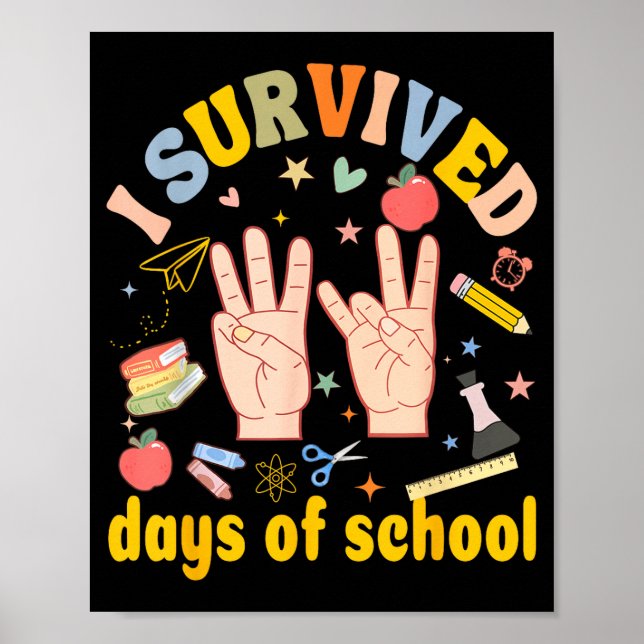Affiche I Survived 67 Days Of School American Sign Languag (Devant)