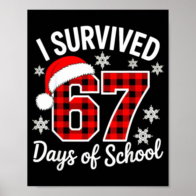 Affiche I Survived 67 Days Of School Christmas  (Devant)