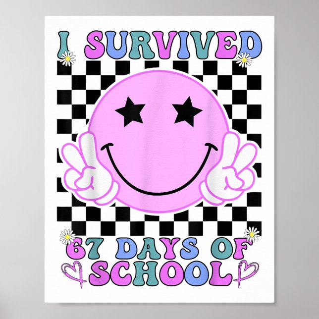 Affiche I Survived 67 Days Of School Funny 67 Meme Student (Devant)