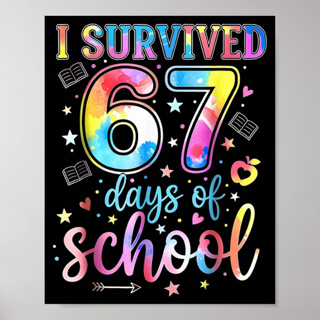Affiche I Survived 67 Days Of School Funny 67 Meme Teacher (Devant)