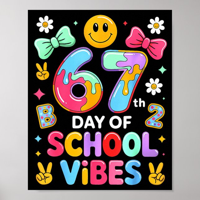 Affiche I Survived 67 Days Of School Funny 67 Teachers Stu (Devant)