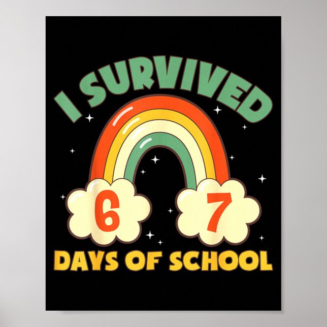 Affiche I Survived 67 Days Of School Funny Meme Student Te (Devant)