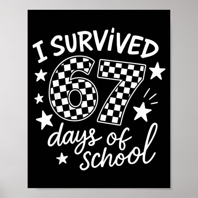 Affiche I Survived 67 Six Seven Days Of School Checkered B (Devant)