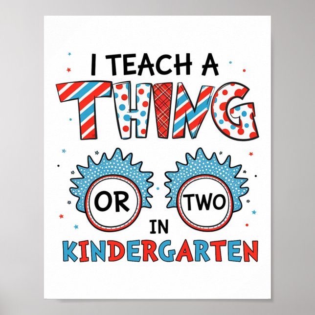 Affiche I Teach A Thing Or Two In Kindergarten Back To Sch (Devant)