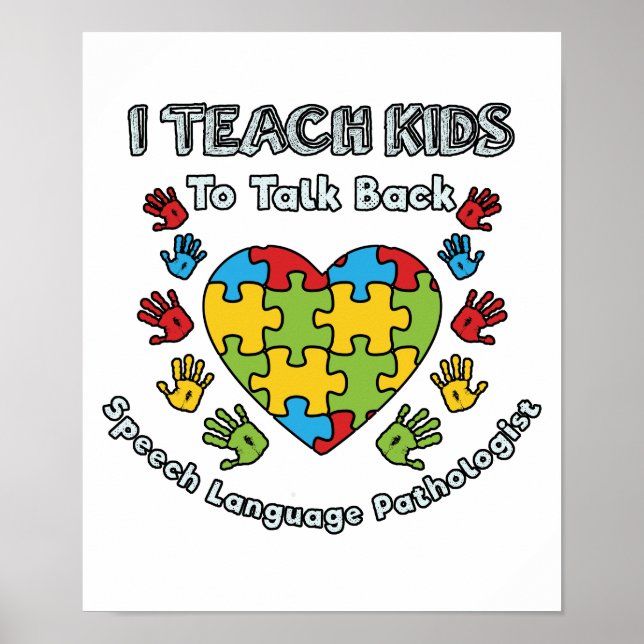 Affiche I Teach Kids To Talk Back Speech Language (Devant)
