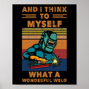 Affiche I Think To Myself What A Wonderful