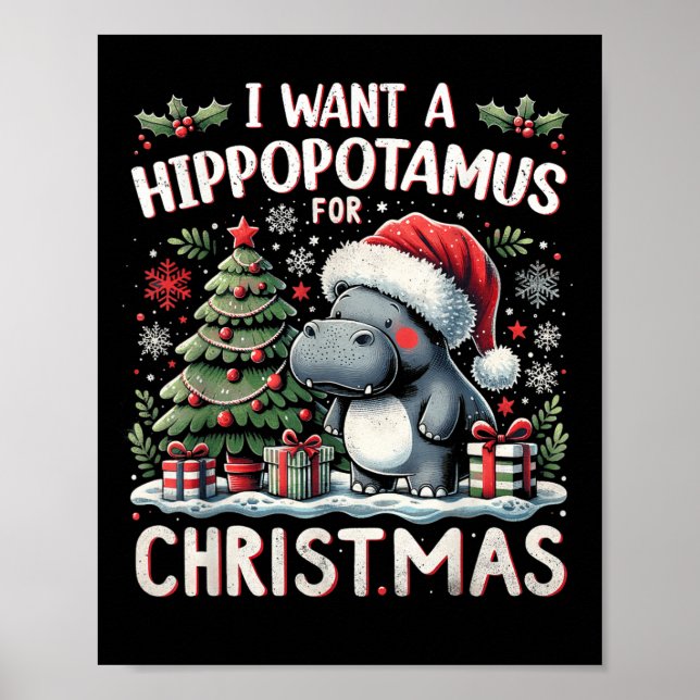Affiche I Want A Hiptamus For Christmas Cute Xmas Hip  (Devant)