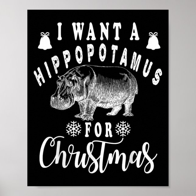 Affiche I Want A Hiptamus For Christmas Funny Hip Xmas  (Devant)