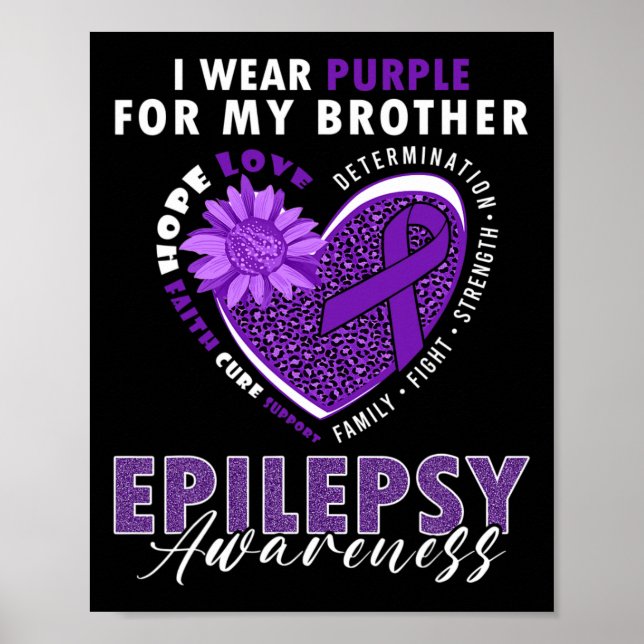 Affiche I Wear Purple For My Brother Epilepsy Awareness Su (Devant)