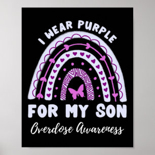 Affiche I Wear Purple For My Son Overdose Awareness Rainbo