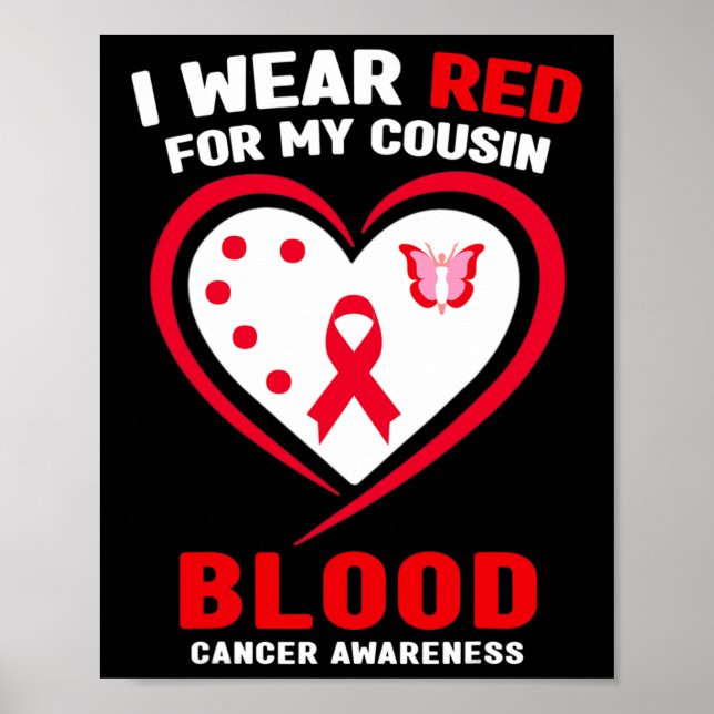 Affiche I Wear Red For My Cousin Blood Cancer Awareness  (Devant)