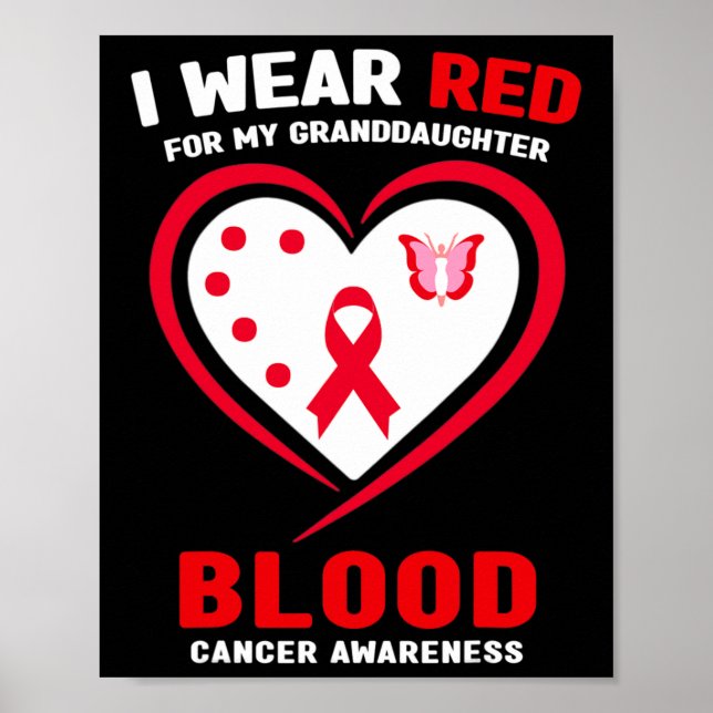 Affiche I Wear Red For My Granddaughter Blood Cancer Aware (Devant)